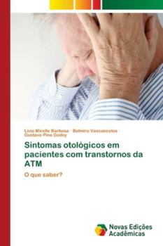 Paperback Sintomas otológicos em pacientes com transtornos da ATM [Portuguese] Book