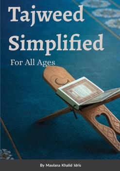 Paperback Tajweed Simplified: For All Ages Book