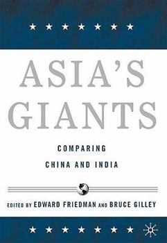 Paperback Asia's Giants: Comparing China and India Book