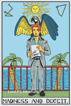 Paperback Madness And Deceit Book