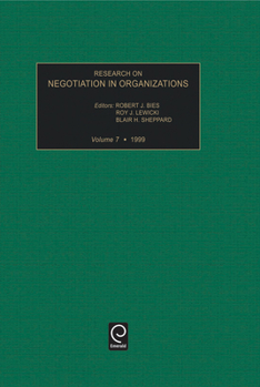 Research on Negotiation in Organizations, Volume 7 (Research on Negotiation in Organizations) (Research on Negotiation in Organizations)