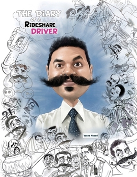 Paperback The Diary of A Rideshare Driver Book