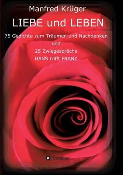 Paperback LIEBE und LEBEN [German] Book