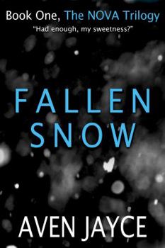 Paperback Fallen Snow (The NOVA Trilogy) Book