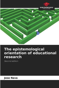 Paperback The epistemological orientation of educational research Book