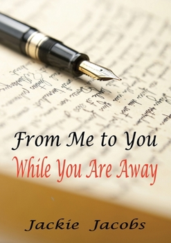 Paperback From Me to You While You Are Away Book