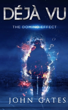 Paperback Déjà Vu: The Domino Effect Book