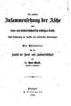 Paperback Die mittlere Zusammensetzung der Asche aller Land- und forstwidthschaftlich [German] Book