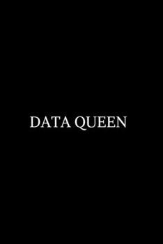 Paperback Data Queen: Civil Engineering Journal and Graduation Gift. Data Nerd Journal, Gift for Data Scientists, Engineers.Lined Journal Gr Book