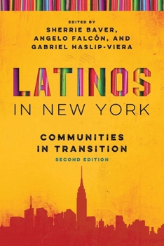 Paperback Latinos in New York: Communities in Transition Book