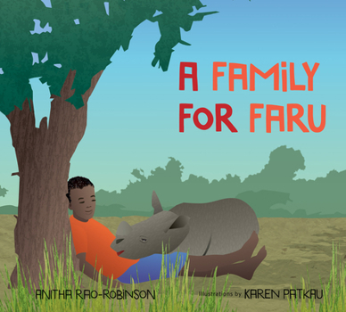 Hardcover A Family for Faru Book