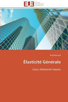 Paperback Élasticité générale [French] Book