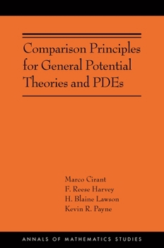 Paperback Comparison Principles for General Potential Theories and Pdes Book