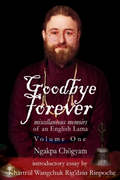 Paperback Goodbye Forever - Volume One Book