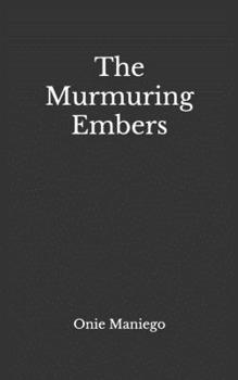 Paperback The Murmuring Embers Book