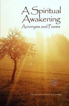 Paperback A Spiritual Awakening: Acronyms and Poems Book