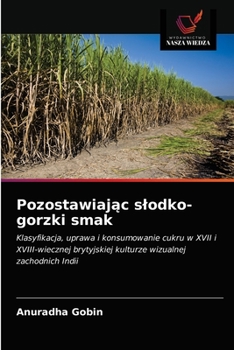 Paperback Pozostawiając slodko-gorzki smak [Polish] Book