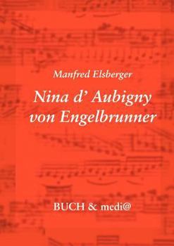 Paperback Nina d'Aubigny Von Engelbrunner [German] Book