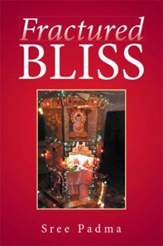 Paperback Fractured Bliss Book