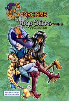 Exorcisms And Pogo Sticks Volume 2 (Yaoi) - Book #2 of the Exorcisms and Pogo Sticks