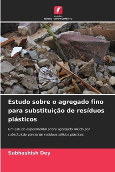 Paperback Estudo sobre o agregado fino para substituição de resíduos plásticos [Portuguese] Book