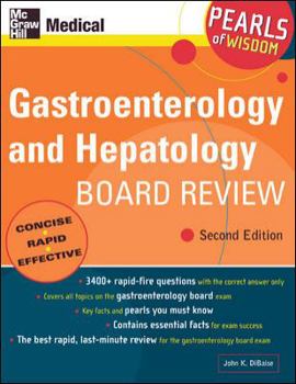 Paperback Gastroenterology and Hepatology Board Review: Pearls of Wisdom, Second Edition Book