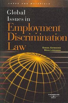 Paperback Estreicher and Landsberg's Global Issues in Employment Discrimination Law Book