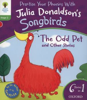 Paperback Oxford Reading Tree Songbirds: Level 2: The Odd Pet and Other Stories (Songbirds Phonics) Book