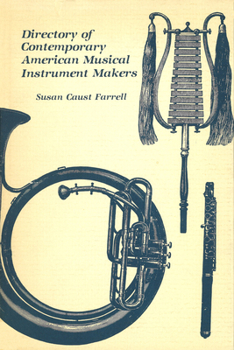 Hardcover Directory of Contemporary American Musical Instrument Makers Book
