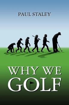 Paperback Why We Golf Book