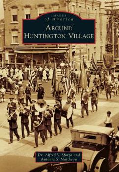 Paperback Around Huntington Village Book