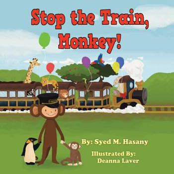 Paperback Stop the Train, Monkey! Book