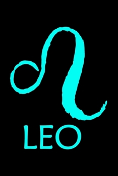 Notebook: Leo Zodiac Sign Blue Symbol July & August Birthday Gift Black Lined Journal Writing Diary - 120 Pages 6 x 9