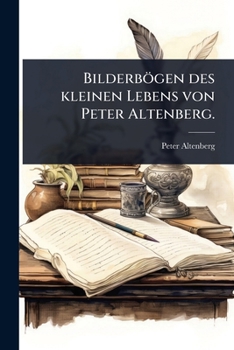 Bilderb�gan Des Kleinen Lebens