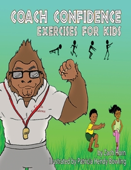 Paperback Coach Confidence: Exercises for Kids Book