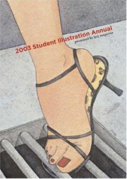 Paperback Three by Three Student Illustration Annual 2003 Book