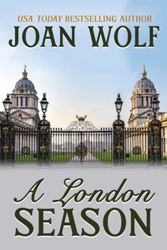 A London Season - Book #1 of the Regency Duo