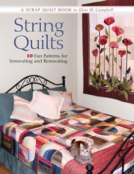 Paperback String Quilts: 10 Fun Patterns for Innovating and Renovating Book