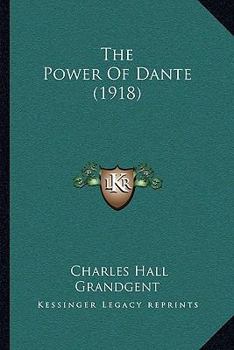 Paperback The Power Of Dante (1918) Book