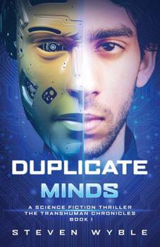 Paperback Duplicate Minds: A Science Fiction Thriller Book