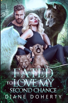 Fated to Love my Second Chance