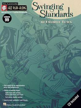 Swinging Standards: 10 Favorite Tunes [With CD (Audio)] - Book #99 of the Jazz Play-Along