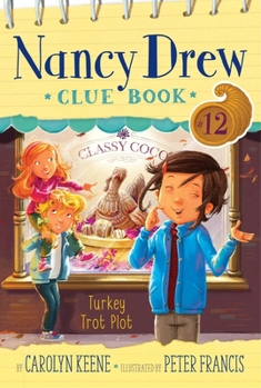 Turkey Trot Plot - Book #12 of the Nancy Drew Clue Book