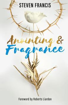 Anointing & Fragrance