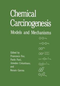 Paperback Chemical Carcinogenesis: Models and Mechanisms Book