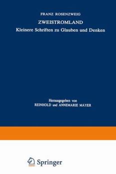 Hardcover Zweistromland: Kleinere Schriften Zu Glauben Und Denken Book