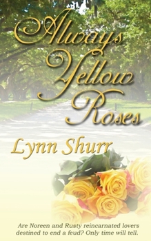 Paperback Always Yellow Roses Book