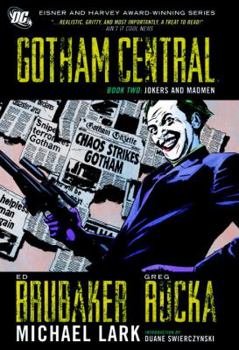 Hardcover Gotham Central, Vol. 2: Jokers and Madmen Book