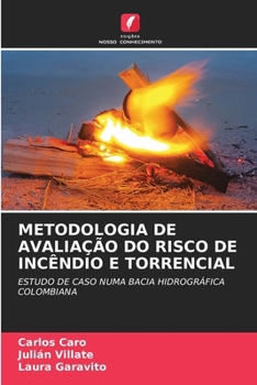 Paperback Metodologia de Avaliação Do Risco de Incêndio E Torrencial [Portuguese] Book