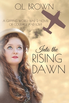 Paperback Into the Rising Dawn Book